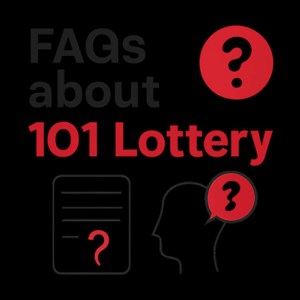 An educational illustration related to FAQs of the 101 Lottery.