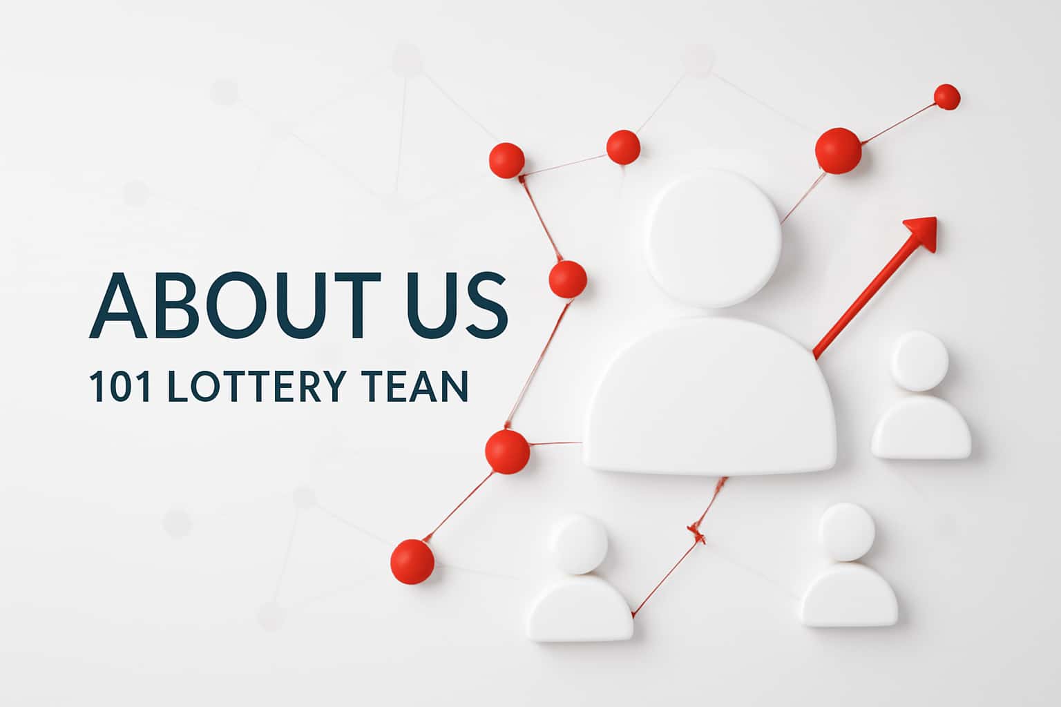 About Us - 101 Lottery Team Interface
